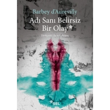 Adı Sanı Belirsiz Bir Olay