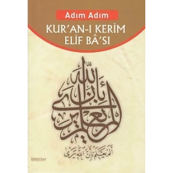 Adım Adım Kuran-ı Kerim Elif Bası