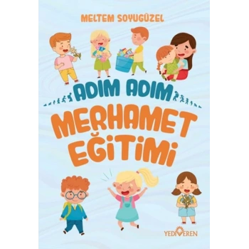 Adım Adım Merhamet Eğitimi