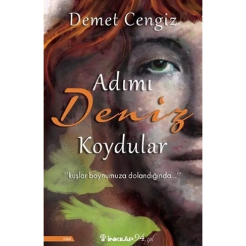 Adımı Deniz Koydular