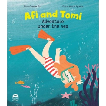Afi and Tomi - Adventure Under The Sea