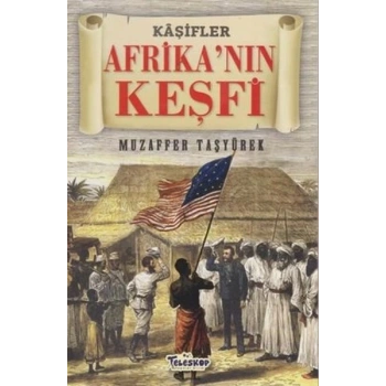 Afrikanın Keşfi - Kaşifler