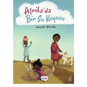 Afrika’da Bir Su Kuyusu