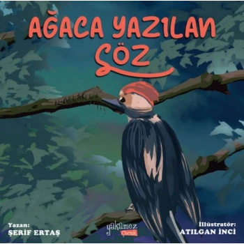 Ağaca Yazılan Söz