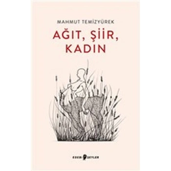 Ağıt, Şiir, Kadın