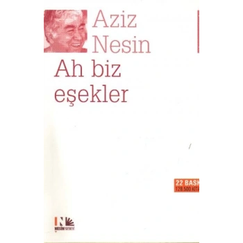Ah Biz Eşekler