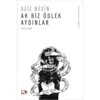 Ah Biz Ödlek Aydınlar