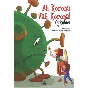 Ah Korona Vah Korona Öyküleri