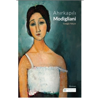 Ahırkapılı Modigliani