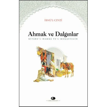 Ahmak ve Dalgınlar