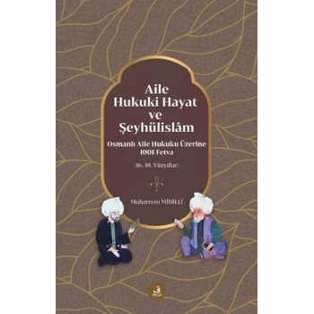 Aile Hukuki Hayat ve Şeyhülislam