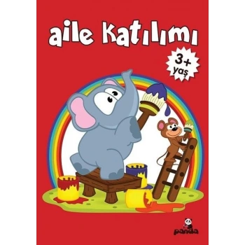 Aile Katılım 3+ Yaş