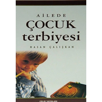 Ailede Çocuk Terbiyesi