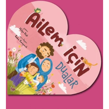 Ailem İçin Dualar