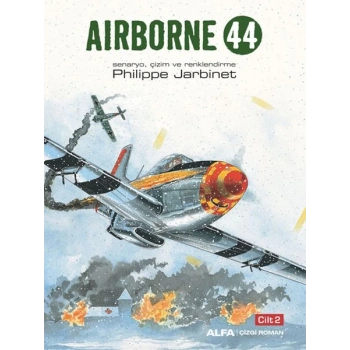 Airborne 44 Cilt 2 - Senaryo, Çizim ve Renklendirme
