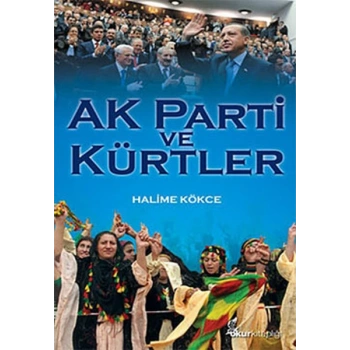 Ak Parti ve Kürtler