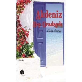 Akdenzi Hep Oradaydı