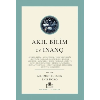 Akıl Bilim ve İnanç