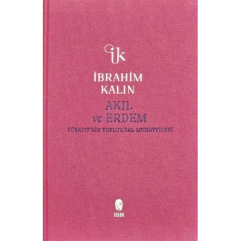 Akıl ve Erdem (Bez Ciltli)