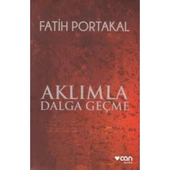 Aklımla Dalga Geçme