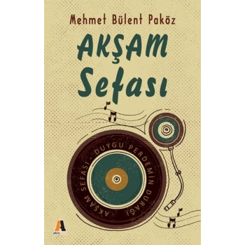 Akşam Sefası - Duygu Perdemin Durağı