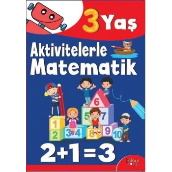 Aktivitelerle Matematik (3 Yaş Erkek)
