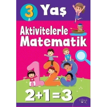 Aktivitelerle Matematik (3 Yaş Kız)