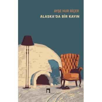 Alaska’da Bir Kayın
