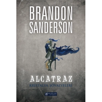 Alcatraz 3 - Kristalya Şövalyeleri