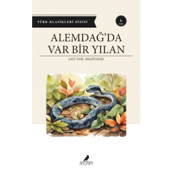 Alemdağ’da Var Bir Yılan