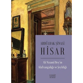 Ali Nizami Bey’in Alafrangalığı ve Şeyhliği