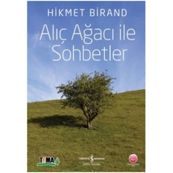Alıç Ağacı ile Sohbetler