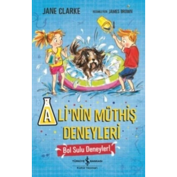 Alinin Müthiş Deneyleri Bol Sulu Deneyler