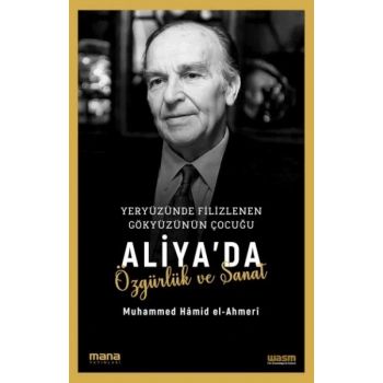 Aliyada Özgürlük ve Sanat