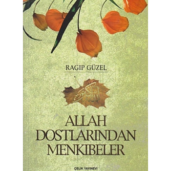 Allah Dostlarından Menkıbeler