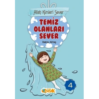 Allah Kimleri Sever Serisi 4 - Temiz Olanları Sever
