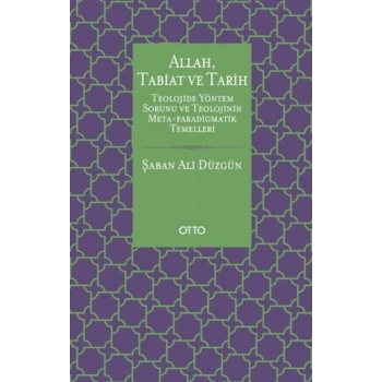 Allah, Tabiat ve Tarih
