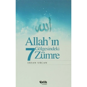Allah’ın Gölgesindeki 7 Zümre