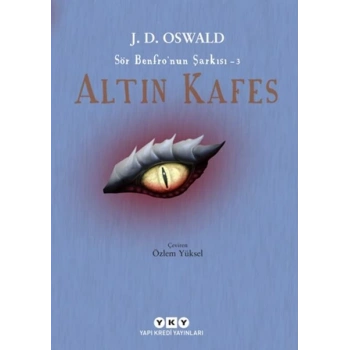 Altın Kafes - Sör Benfro’nun Şarkısı 3