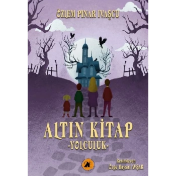 Altın Kitap-Yolculuk