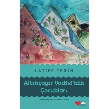 Altınçayır Vadisinin Çocukları