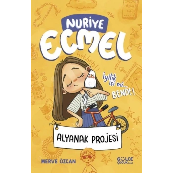 Alyanak Projesi & Nuriye Ecmel 2
