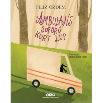 Ambulans Şoförü Kurt Lup