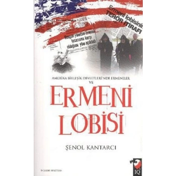 Amerika Birleşik Devletlerinde Ermeniler ve Ermeni Lobisi