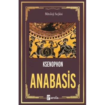 Anabasis - On Binlerin Dönüşü