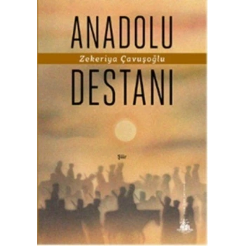 Anadolu Destanı