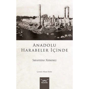Anadolu Harabeler İçinde