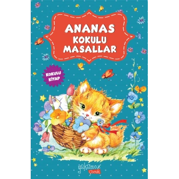 Ananas Kokulu Masallar