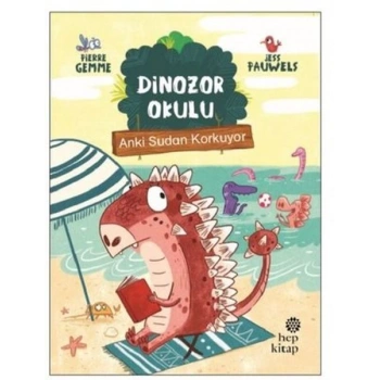 Anki Sudan Korkuyor - Dinozor Okulu