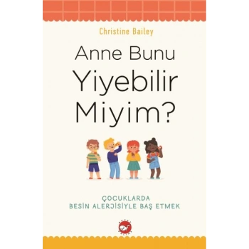 Anne Bunu Yiyebilir Miyim?